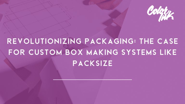 Revolutionizing Packaging: The Case for Custom Box Making Systems like Packsize